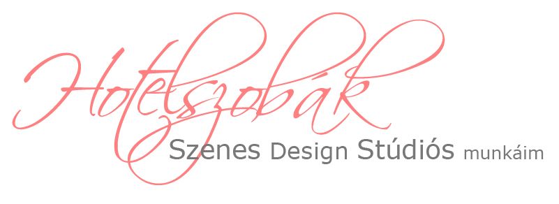 Hotelszobák Szenes Design Stúdiós munkáim     